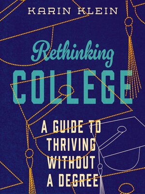 cover image of Rethinking College
